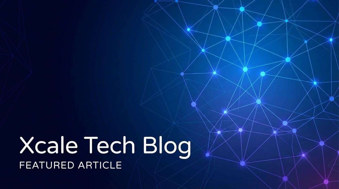 Welcome to the Xcale Blog